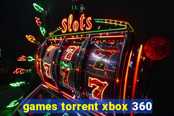 games torrent xbox 360
